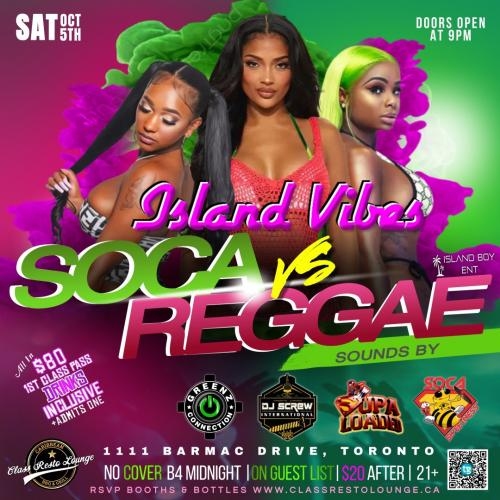 Island Vibes... Soca vs. Reggae 