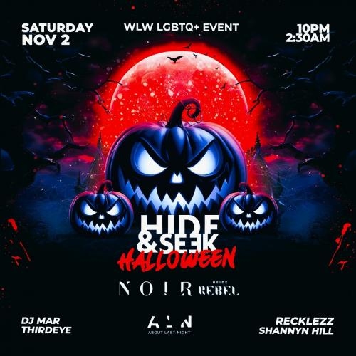 Hide & Seek Halloween @ Noir Inside Rebel LGBTQ Event