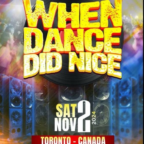 WHEN DANCE DID NICE (NOV.2ND)