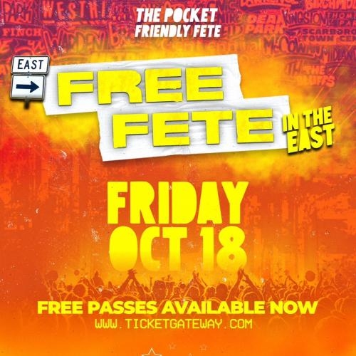 FREE FETE IN THE EAST! 🆓