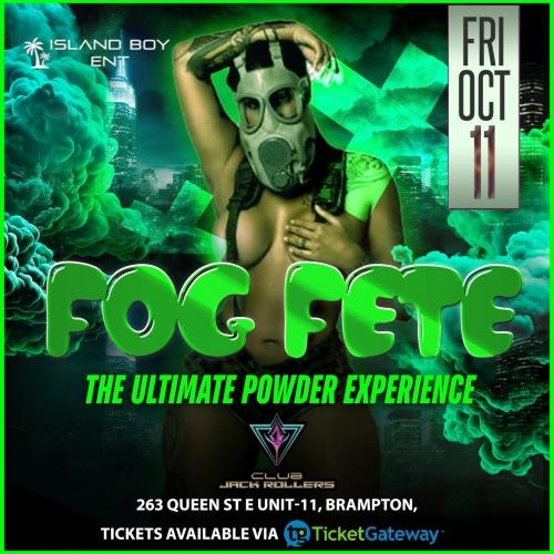 FOG FETE 'The Ultimate Powder Experience