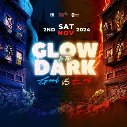 GLOW IN THE DARK 2024