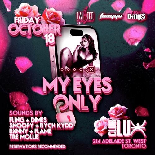 My Eyes Only | Oct 18th | Club Lux