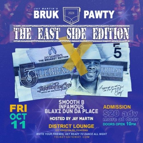 BRUK PAWTY 2024 - THE EAST SIDE EDITION