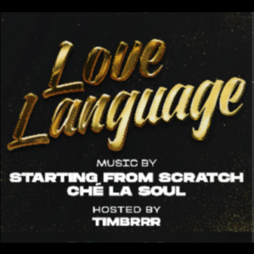 LOVE LANGUAGE - SCRATCH'S BDAY EDITION  - SUN NOV 17 th 2024