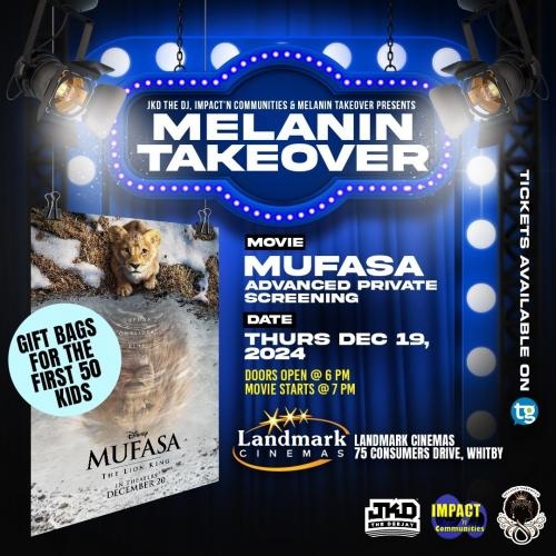 Melanin Takeover Presents: MUFASA