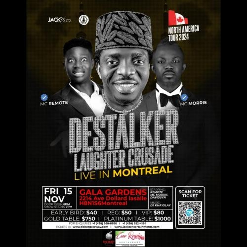 DESTALKER LAUGHTER CRUSADE (MONTREAL)