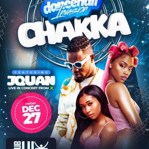 Chakka Ft Jquan | Dec 27th | Club Lux 