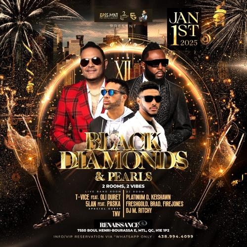 BLACK DIAMONDS & PEARLS : T-Vice, 5Lan, Oli Duret, Paska + MTL's Top DJs 