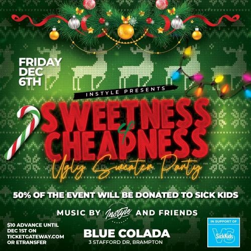 SWEETNESS 4 CHEAPNESS - UGLY SWEATER PARTY 