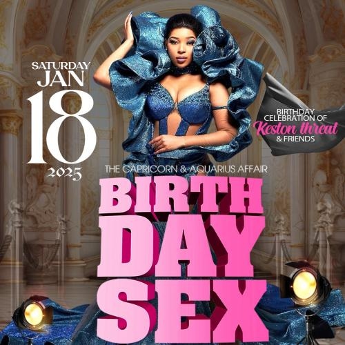 Birthday Sex 2025 The Capricorn + Aquarius Affair 