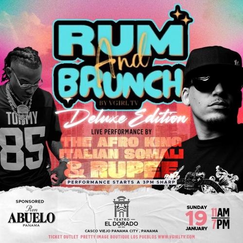 Rum And Brunch The Deluxe Edition with A Live Perfomance By Soca Legend Rupee