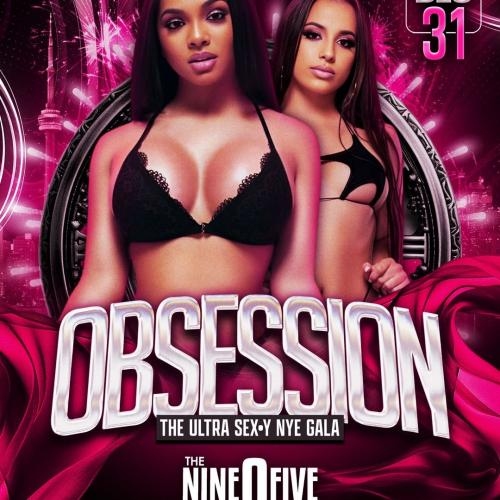 Obession | The Ultra Sexy Nye Gala | Dec 31st | 905 Lounge 