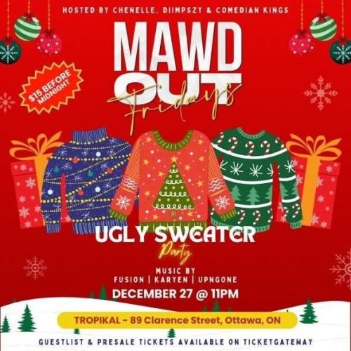 MAWD OUT : Ugly Sweater Edition