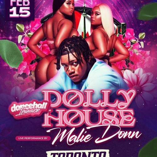 Dancehall Invasion (DollyHouse)  - Malie Donn Live In Toronto | Venue Tba 