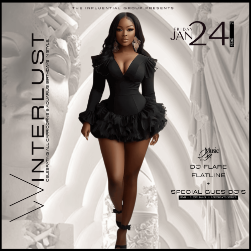 WINTERLUST: Celebrating The Birthdays Of All Capricorns and Aquarius Birthday In Style