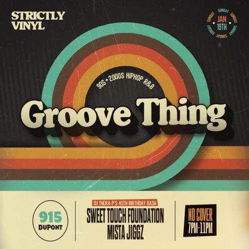 Groove Thing 90s/2000s Hip Hop + R&B Party