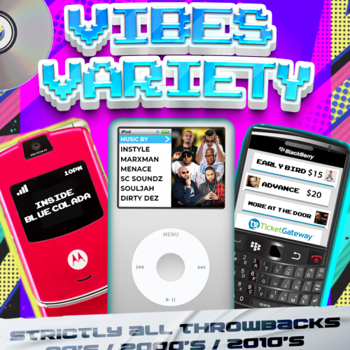 VIBES VARIETY - STRICTLY ALL THROWBACKS 