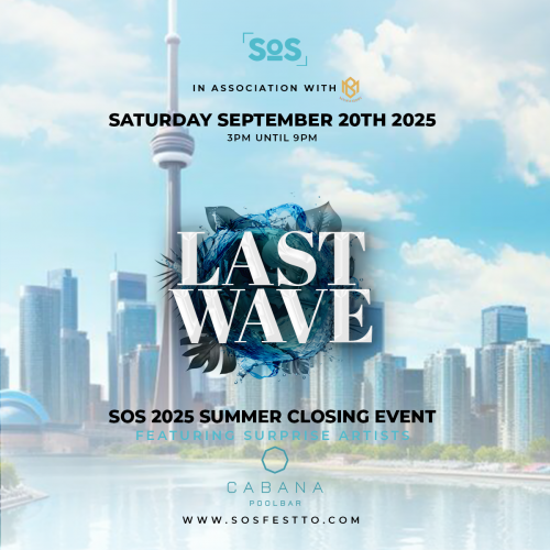 LAST WAVE | THE OFFICIAL SOS 2025 SUMMER CLOSING EVENT