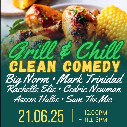 GRILL & CHILL clean comedy