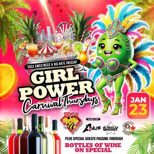 CARNIVAL THURSDAYS - GIRL POWER