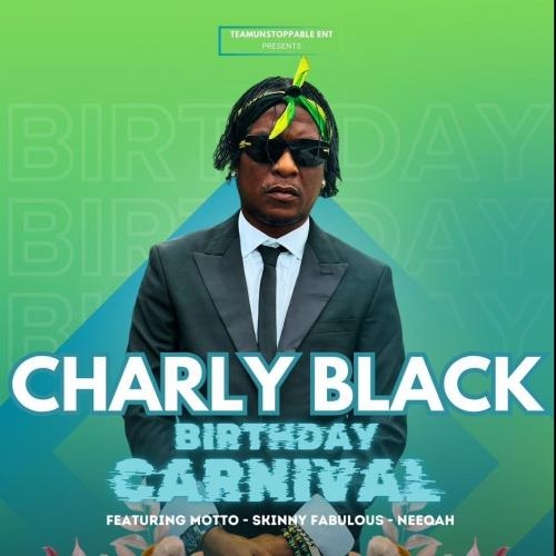 BIRTHDAY CARNIVAL | CHARLY BLACK 2025