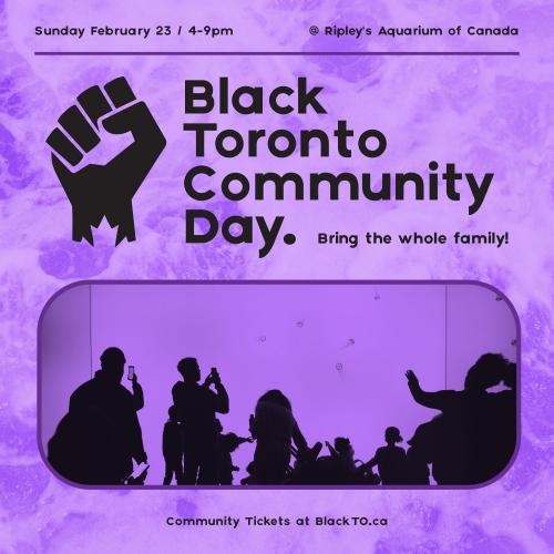 Black Toronto Community Day @ Ripley's Aquarium Of Canada 