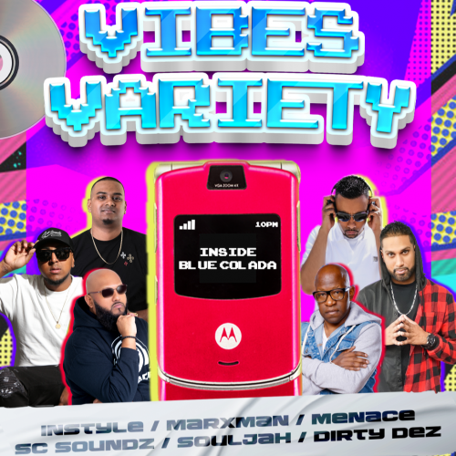 VIBES VARIETY - STRICTLY ALL THROWBACKS 