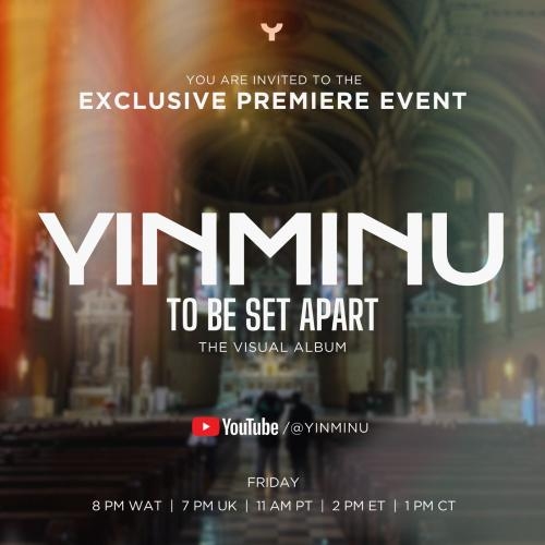 YINMINU: THE VISUAL ALBUM (EXCLUSIVE PREMIERE) 