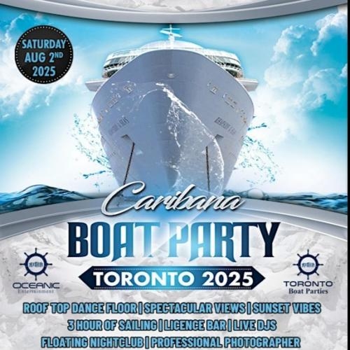 Caribana Boat Party Toronto 2025 | Tickets Start at $25 | Official Party 