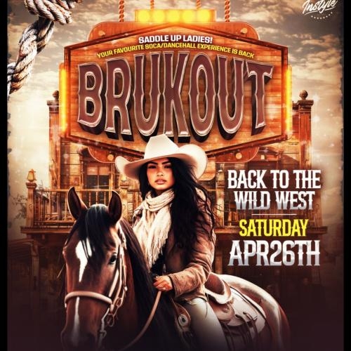 BRUKOUT - BACK TO THE WILD WEST