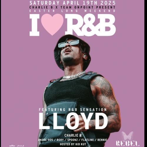 I Luv Rnb - Easter Long Weekend 