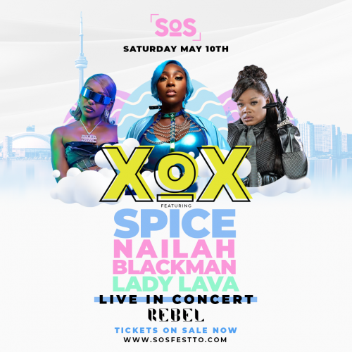 XoX | SPICE + NAILAH BLACKMAN + LADY LAVA LIVE IN CONCERT