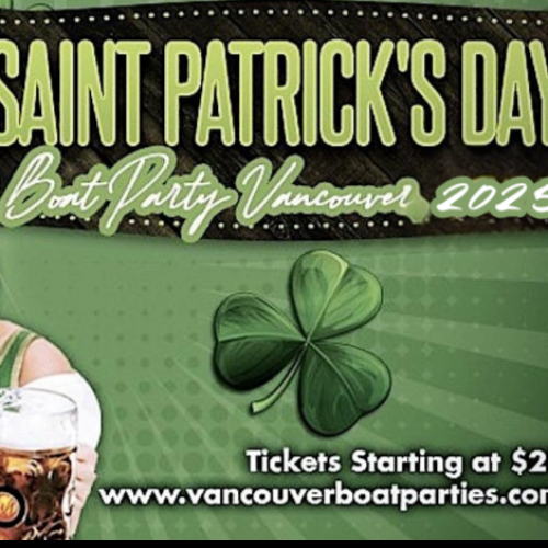 SAINT PATRICK'S DAY BOAT PARTY VANCOUVER 2025 | TICKETS STARTING AT $25 