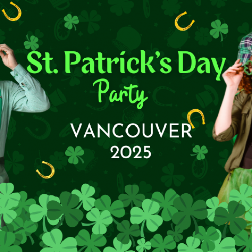 St. Patrick's Day Party Vancouver 2025 