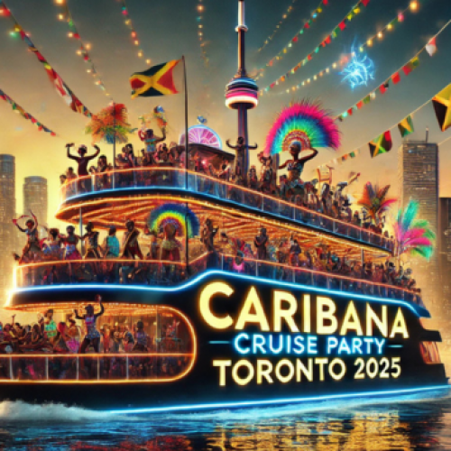 Caribana Cruise Party Toronto 2025 | Tickets Starting at $25