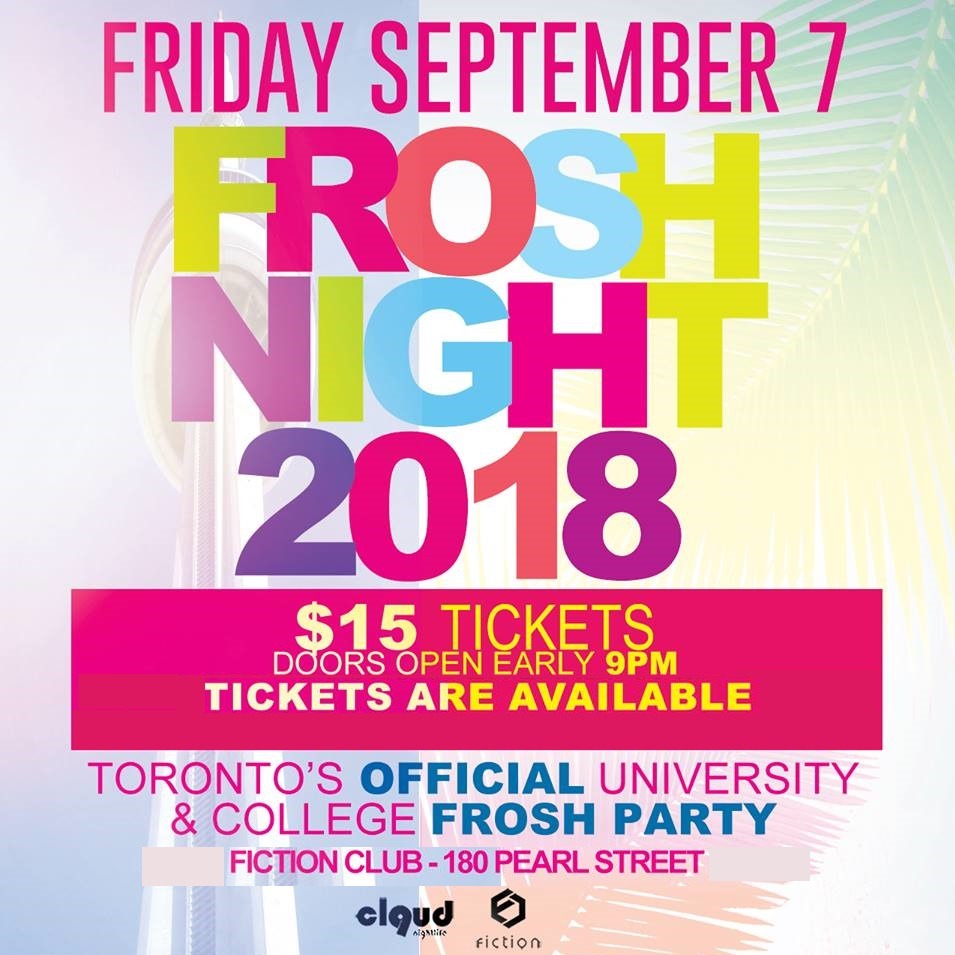 Frosh Night 2018 @ Fiction // Fri Sept 7 | Toronto's Largest Annual Frosh