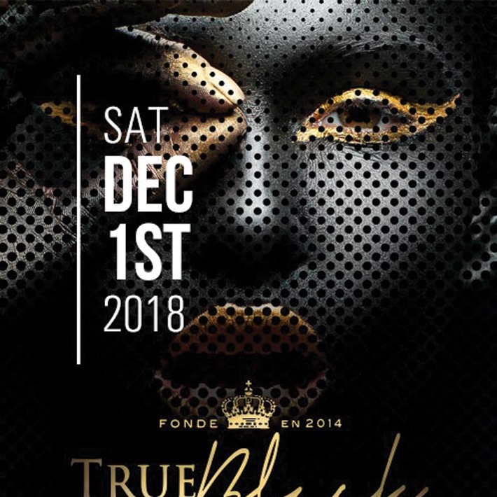 True Black \ All Black Event