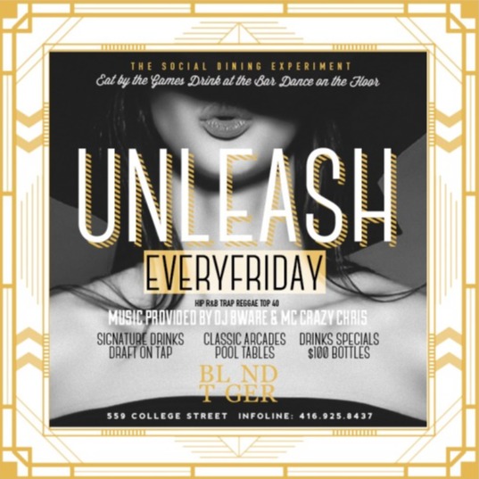 UNLEASH EVERY FRIDAY