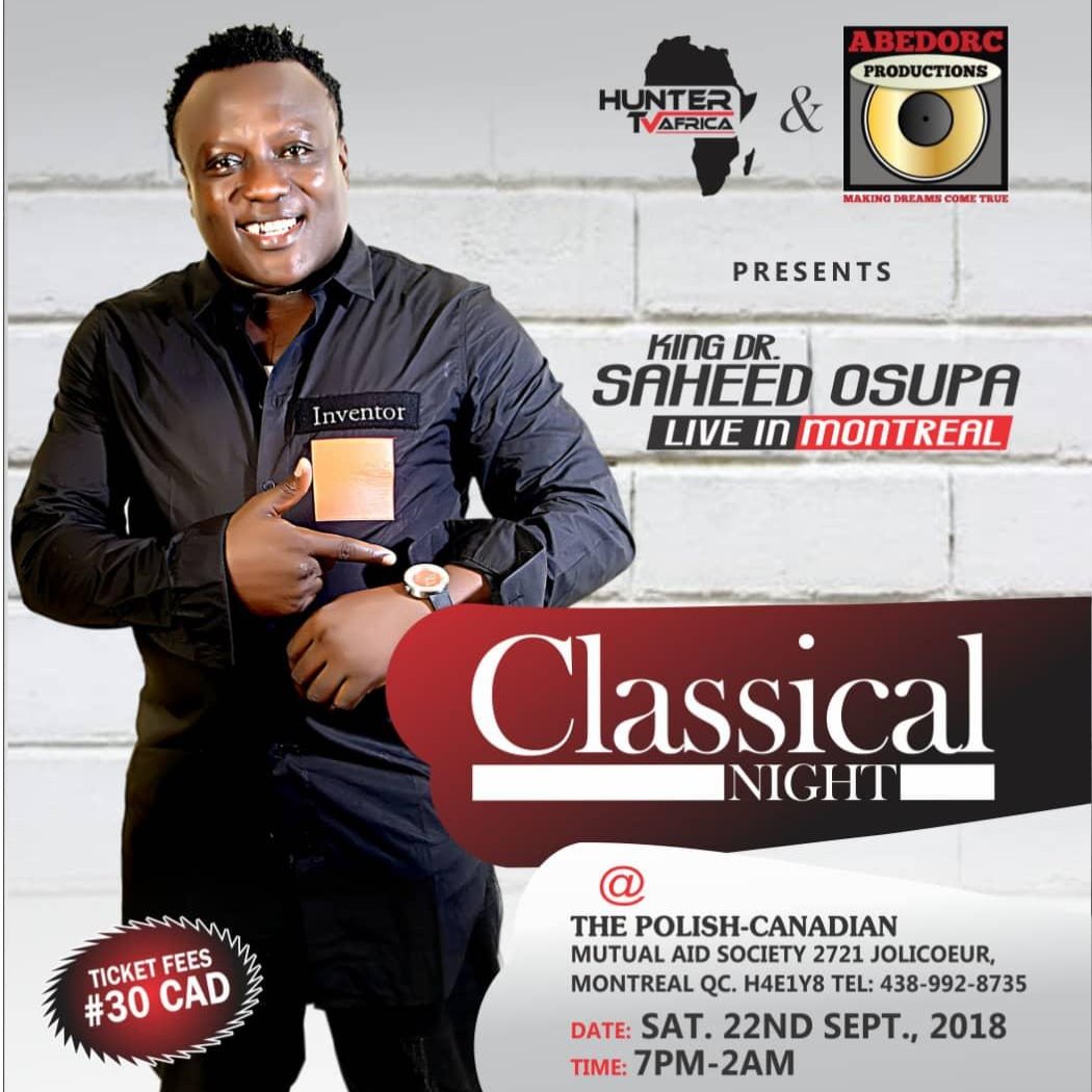 KING DR SAHEED OSUPA MONTREAL CLASSICAL NIGHT