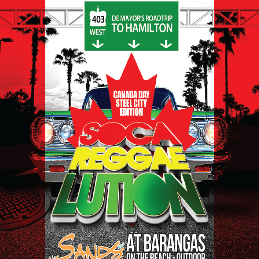 Soca Reggae Lution - Canada Day Steel City Edition 