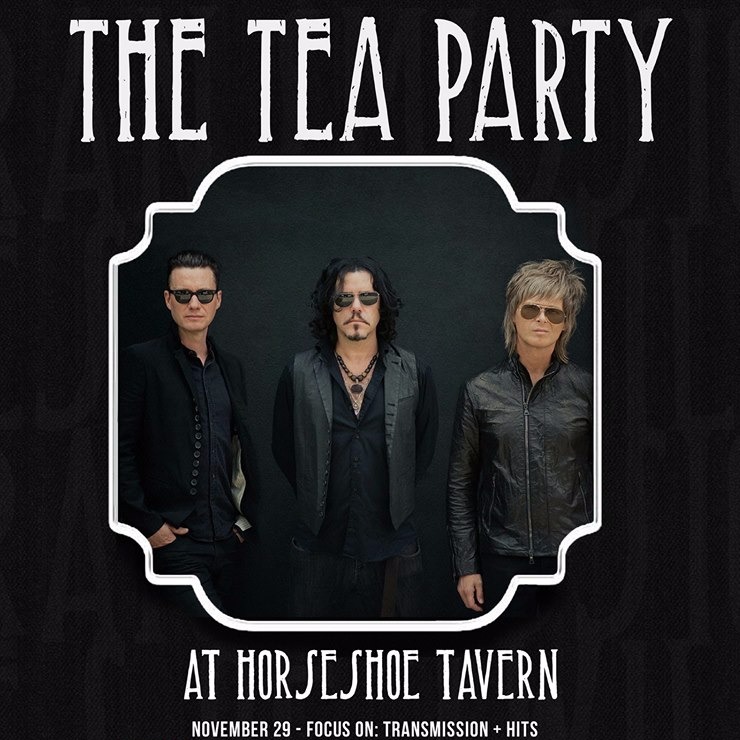 The Tea Party at Horseshoe Tavern