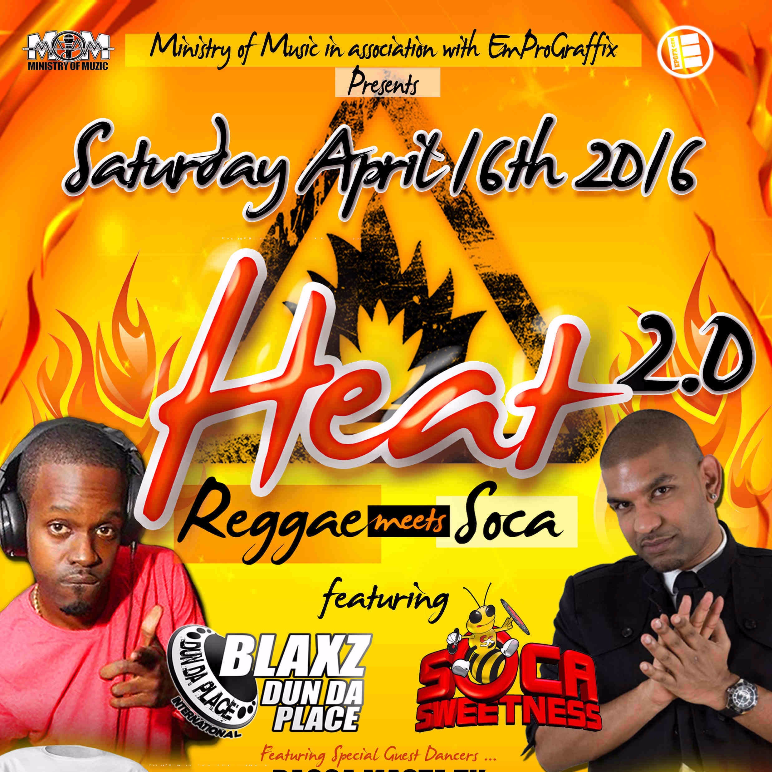 HEAT 2.0 REGGAE MEETS SOCA