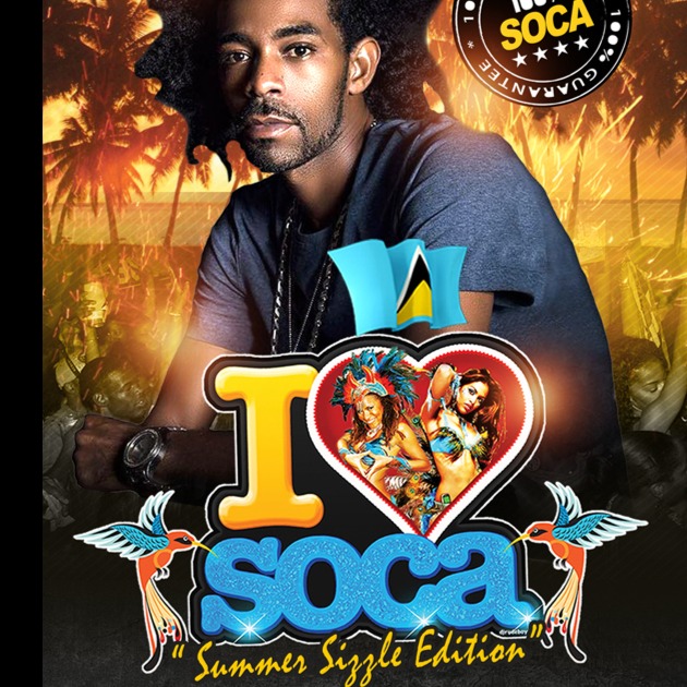 I LOVE SOCA | Summer Single Edition | Ft. RICKY-T LIVE