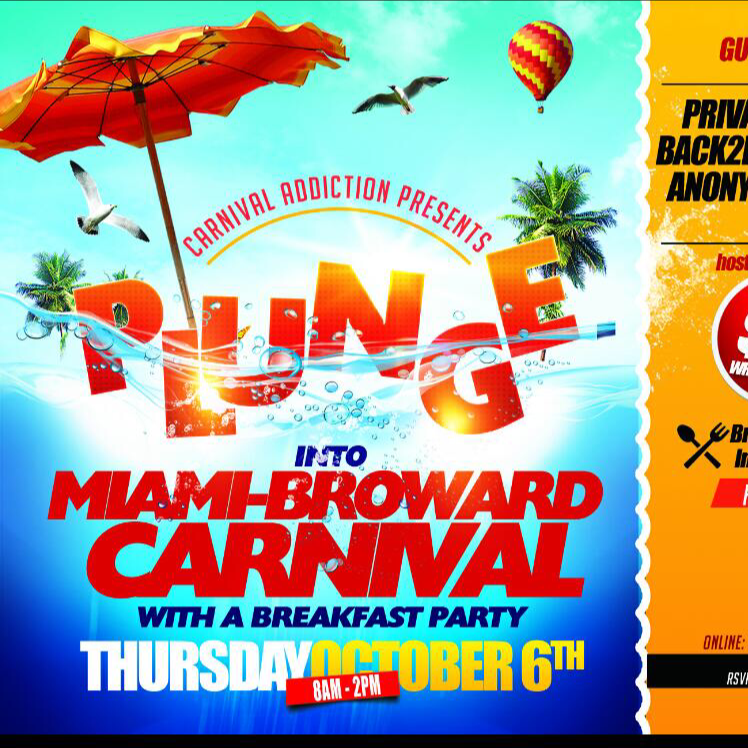 PLUNGE - MIAMI CARNIVAL BREAKFAST PARTY