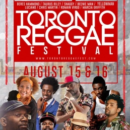 Toronto Reggae Festival Aug 15 & 16 2015 