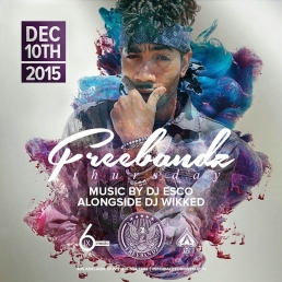 Freebandz Thursday w/ DJ ESCO & Special Guest!