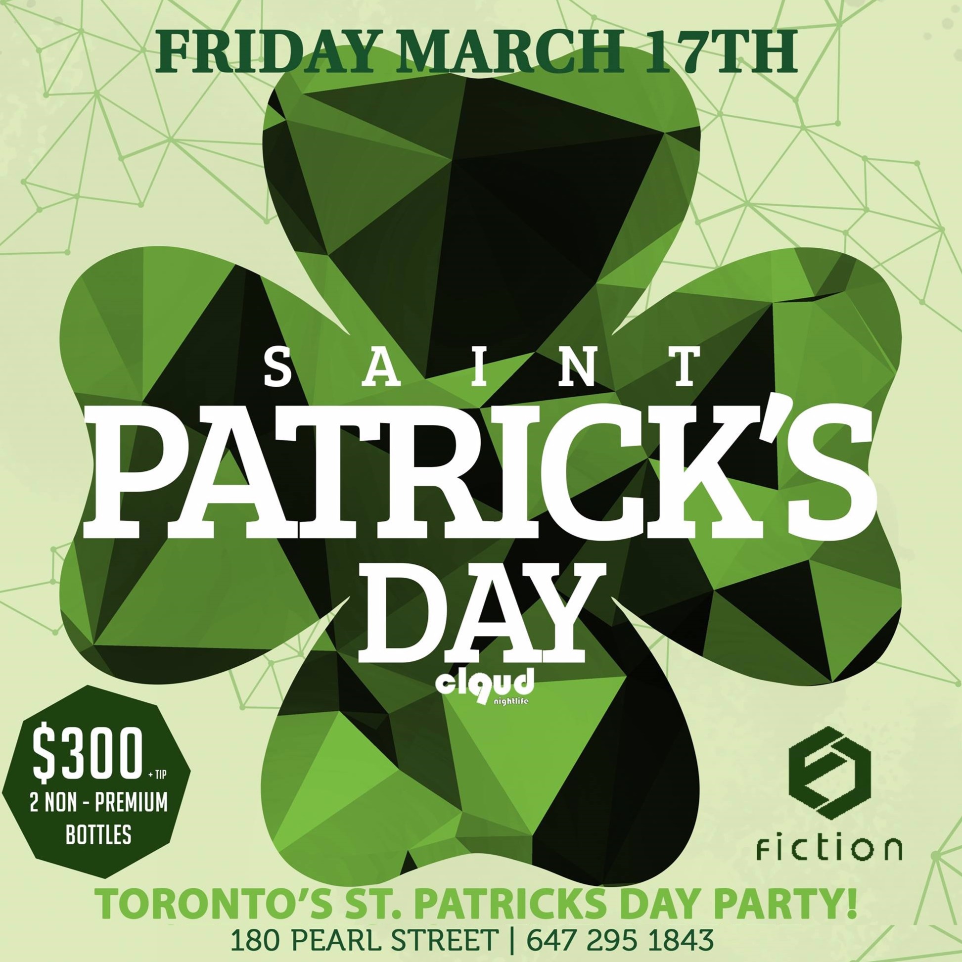 ST PATRICKS DAY @ Fiction // Friday March 17 | 1000+ Expected