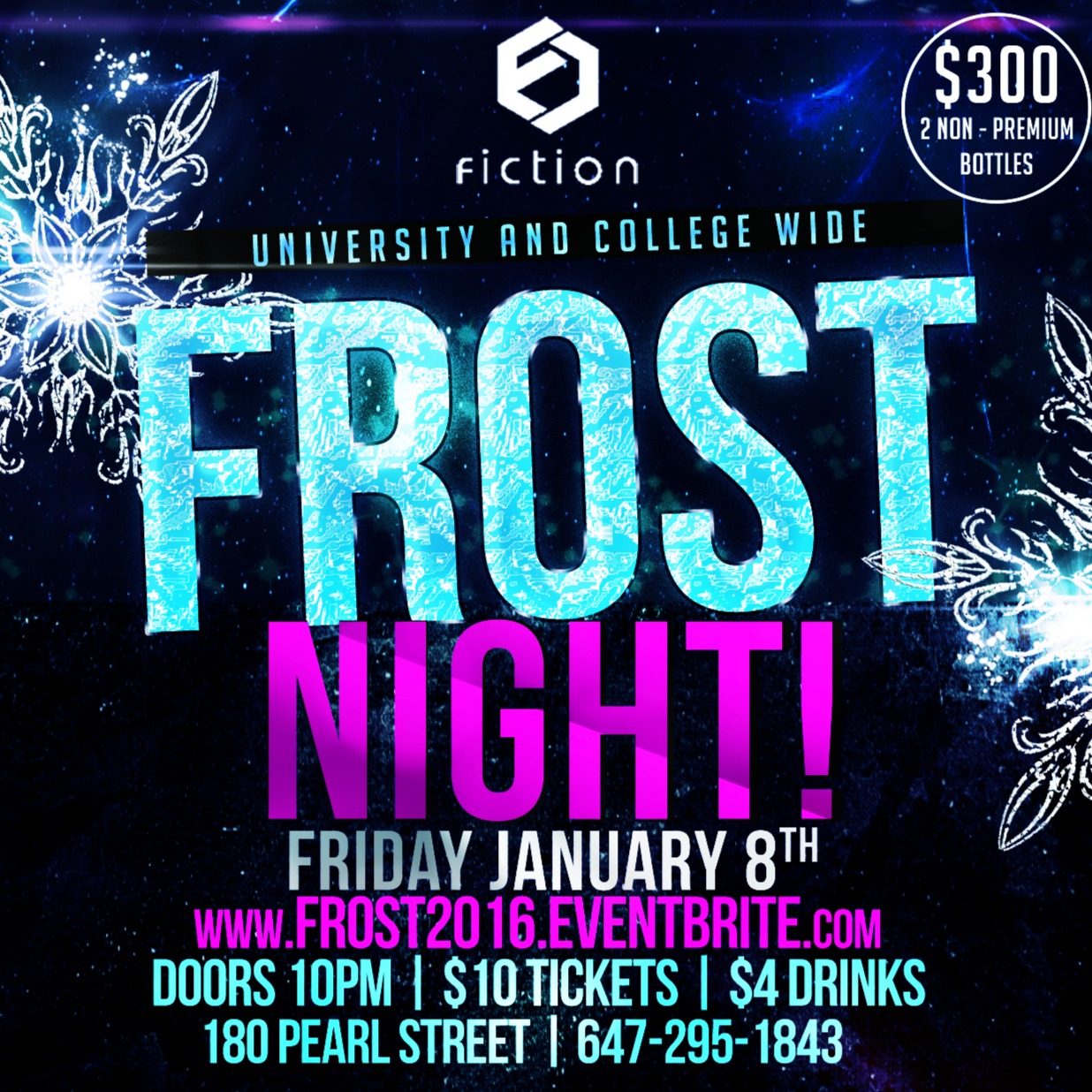 Frost Night 2016 @ Fiction // Fri Jan 8