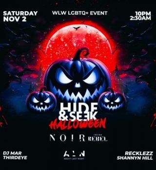 Hide & Seek Halloween @ Noir Inside Rebel Lgbtq Event 